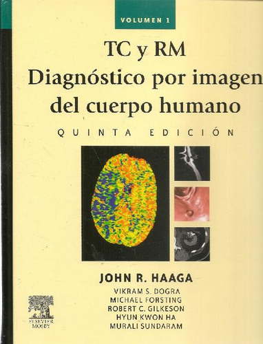 Libro Tc Y Rm Diagnóstico Por Imagen Del Cuerpo Humano 2 Tom