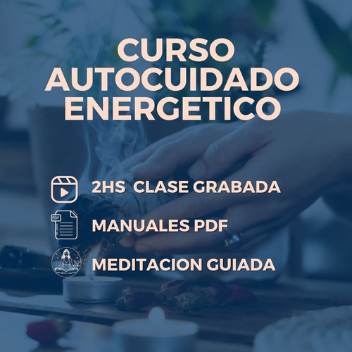 Limpieza Energetica Curso - Clase Grabada,  Manual Y Certif