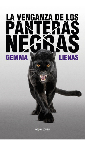 La Venganza De Los Panteras Negras, De Lienas Massot, Gemma. Editorial Algar Editorial, Tapa Blanda En Español