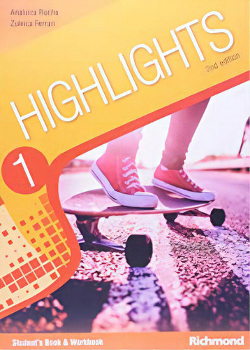 Highlights V.1 - 2? Ed. Livro Do Aluno + Multirom - Ensino Fundamental Ii, De Zuleica / Rocha Ferrari. Editora Richmond Do Brasil Em Inglês