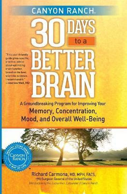 Libro Canyon Ranch 30 Days To A Better Brain - Richard Ca...