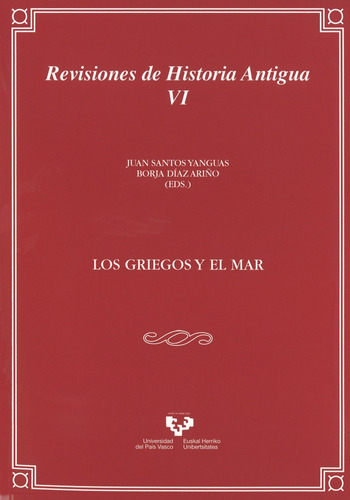 Griegos Y El Mar Revisiones Historia Antigua Vi - Santos ...