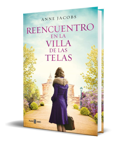 Libro Reencuentro En La Villa De Las Telas [ Original ]  