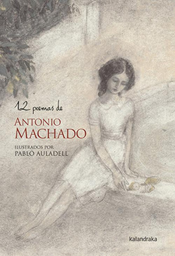 Libro 12 Poemas De Antonio Machado