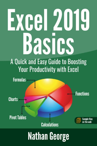Conceptos Básicos De Libro Excel 2019: Una Guía Rápida Y Fác