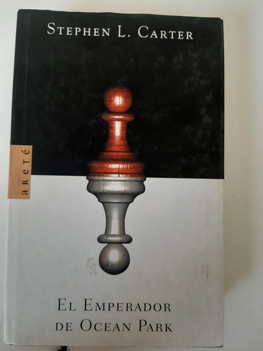 Libro El Emperador De Ocean Park - Stephen L. Carter