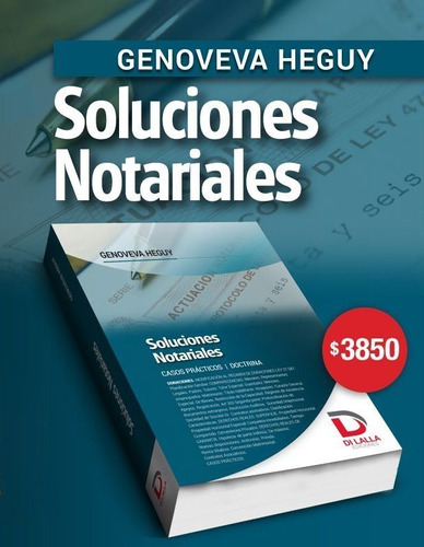 Libro Soluciones Notariales - Casos Practicos - Doctrina