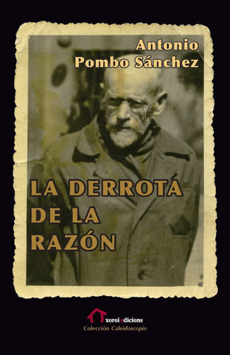 Libro: La Derrota De La Razón: Janusz Korczak, Médico, Educa