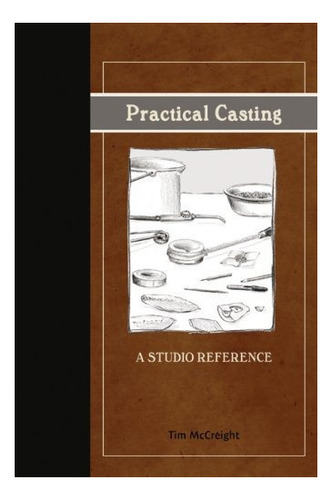 Practica Casting A Studio Reference Edicion Revisada