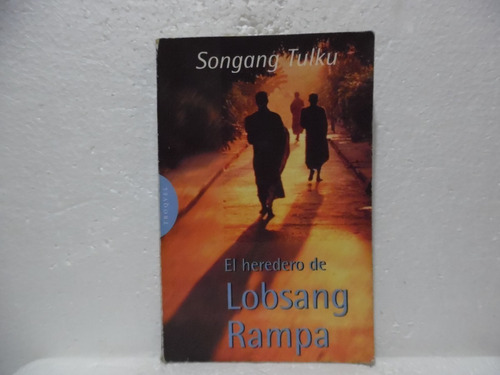 El Heredero De Lobsang Rampa / Songang Tulku / Troquel 