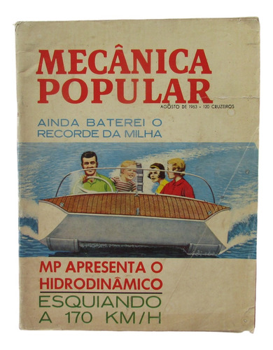 Revista Mecânica Popular - Número 44 - Agosto De 1963 (1)