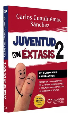 Juventud En Éxtasis 2