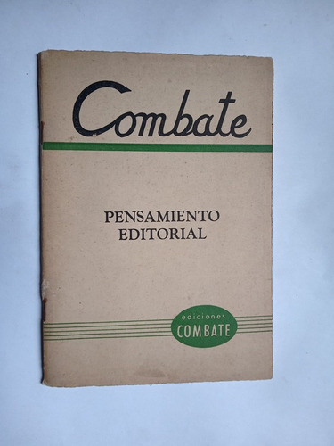 Revista Combate  Pensamiento Editorial Costa Rica Betancourt