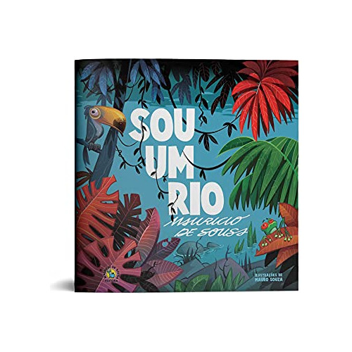 Libro Sou Um Rio De Mauricio De Sousa Nova Fronteira / Grupo