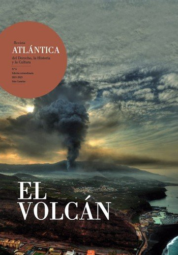Libro El Volcan - Ilustre Colegio Notarial De Canarias