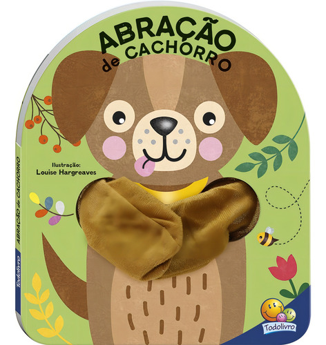 Livro Dedoche - Abração: Abração de Cachorro, de Tulip Books. Editorial Todolivro Distribuidora Ltda. em português, 2021