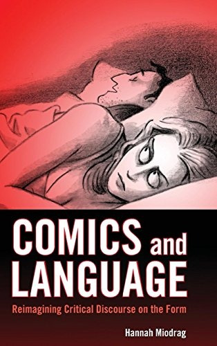 Comics And Language Reimagining Critical Discourse On The Fo