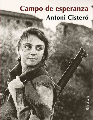 Libro Campo De Esperanza - Cistero, Antoni