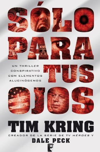 Solo Para Tus Ojos - Tim Kring