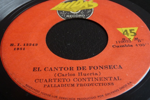 Jch- Cuarteto Continental El Cantor De Fonseca 45 Rpm Cumbia