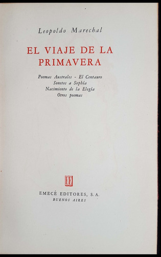 El Viaje De La Primavera Leopoldo Marechal Año 1945 50n 053 