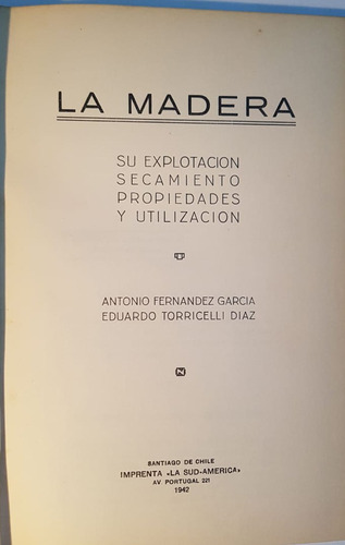 La Madera, Antonio Fernandez Garcia