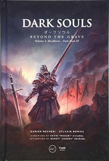 Dark Souls: Beyond The Grave Volumen 2: Bloodborne - Dark