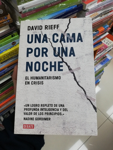 Libro Una Cama Por Una Noche - David Rieff