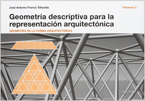 Geometria Descriptiva Para Representacion Arquitectonica