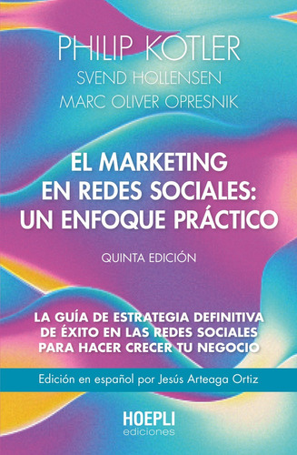 Libro El Marketing En Redes Sociales: Un Enfoque Practico