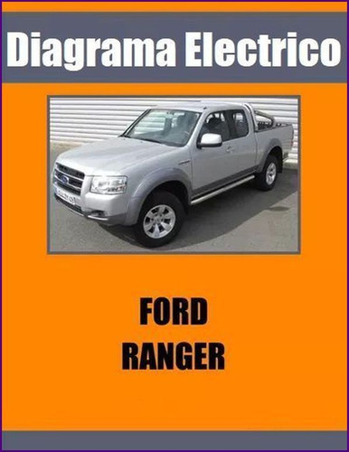 Diagrama Electrico Ford Ranger Motor 2.3 4.0 2.8 Diesel