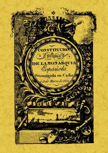 Constitucion Politica De La Monarquia Española De Cadiz: 181