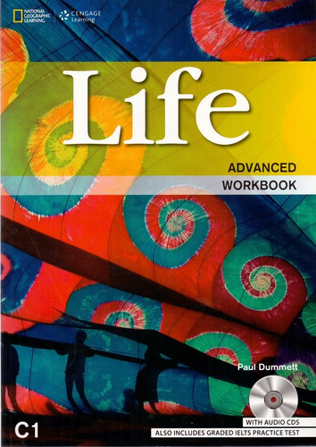 Life - BRE - Advanced: Workbook + Workbook Audio CD, de Dummett, Paul. Editora Cengage Learning Edições Ltda., capa mole em inglês, 2013