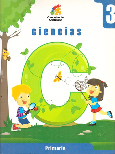 Ciencias 3. Primaria - Castro Torres, Garcia Virgen Y Otros