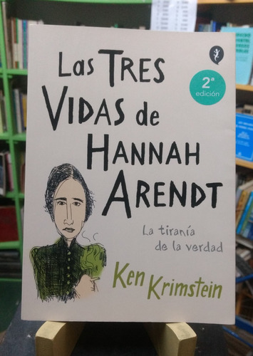 Las Tres Vidas De Hannah Arendt Ken Krimstein Novela Gráfica