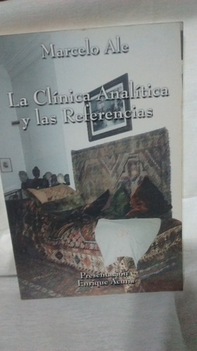 La Clinica Analítica Y Las Referencias Marcelo Ale