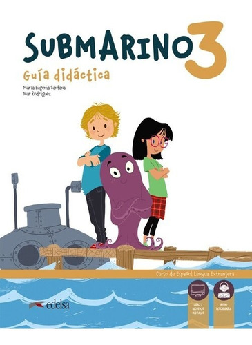 Libro Submarino 3. Guia Didactica - Santana Rollan, Ma Eu