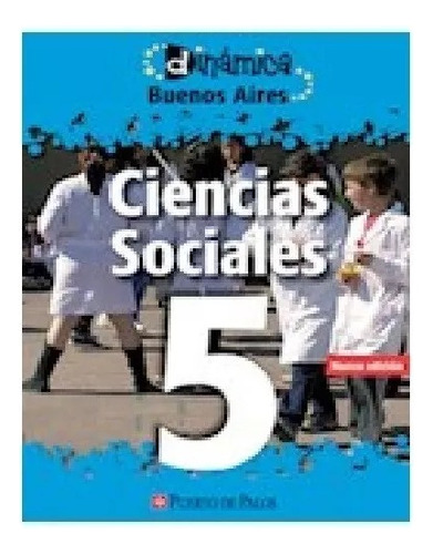 Ciencias Social  5 Puerto De Palos Dinamica Buenos Aires -