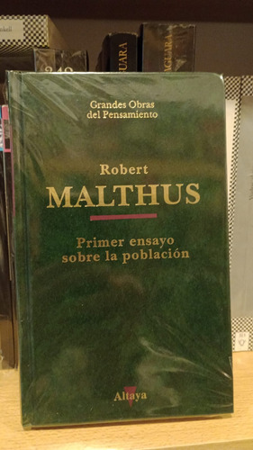 Primer Ensayo Sobre La Población - Robert Malthus - Altaya