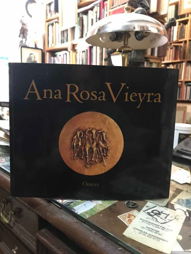 Ana Rosa Vieyra - Obras