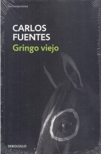 Gringo Viejo Fuentes Dbolsillo