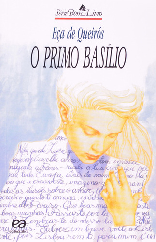 Livro O Primo Basílio - Queirós, Eça De [1993]