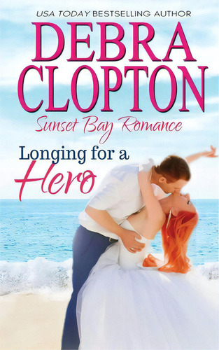 Longing For A Hero, De Clopton, Debra. Editorial Dcp Pub Llc, Tapa Blanda En Inglés