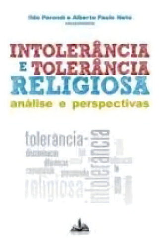 Intolerância E Tolerância Religiosa