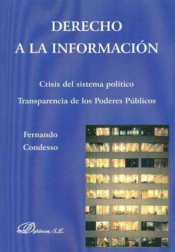 Libro Derecho A La Información. Crisis Del Sistema Político