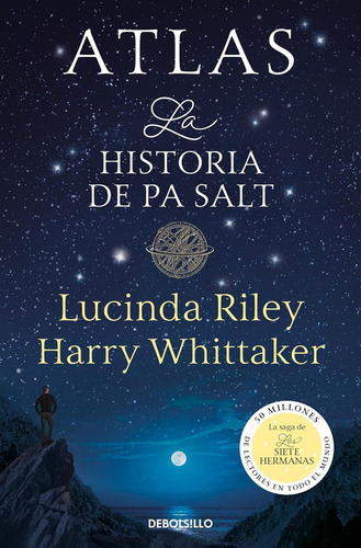 Atlas - La Historia De Pa Salt (las Siete Hermanas 8), De Riley, Lucinda. Serie Las Siete Hermanas, Vol. 8. Editorial Nuevas Ediciones Debolsillo S.l, Tapa Blanda En Español, 2024