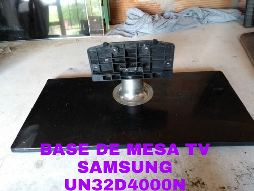 Base De Mesa Tv Samsung Un32d4000n De Segunda 