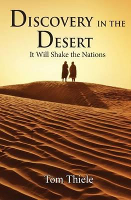 Libro Discovery In The Desert : It Will Shake The Nations...