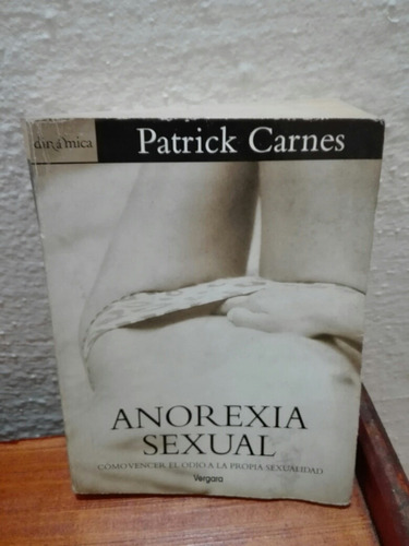 Libro Anorexia Sexual Agotado, Muy Buen Estado