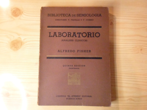 Laboratorio Analisis Clinicos - Alfredo Fisher